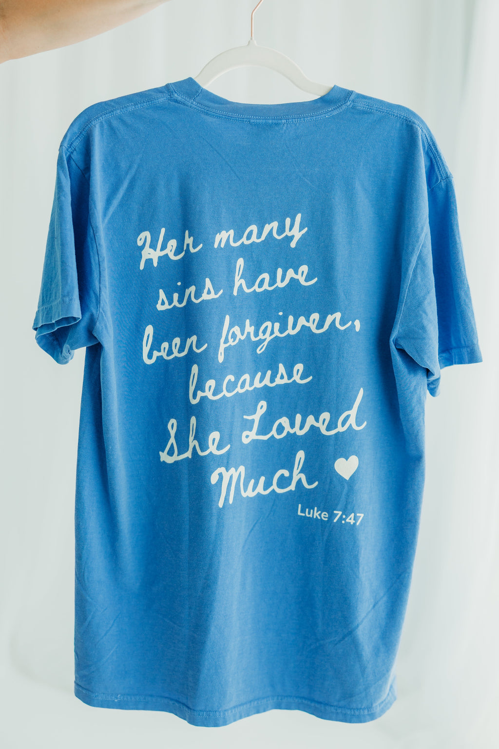 She Loved Much T-Shirt - Blue