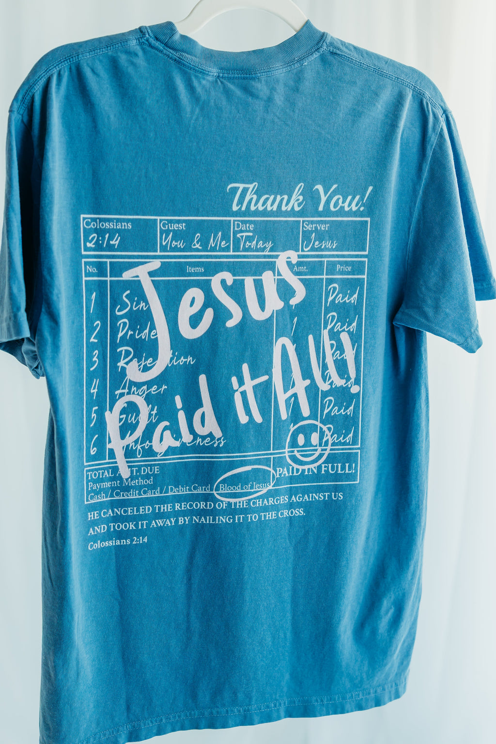 Jesus Paid it All T-Shirt