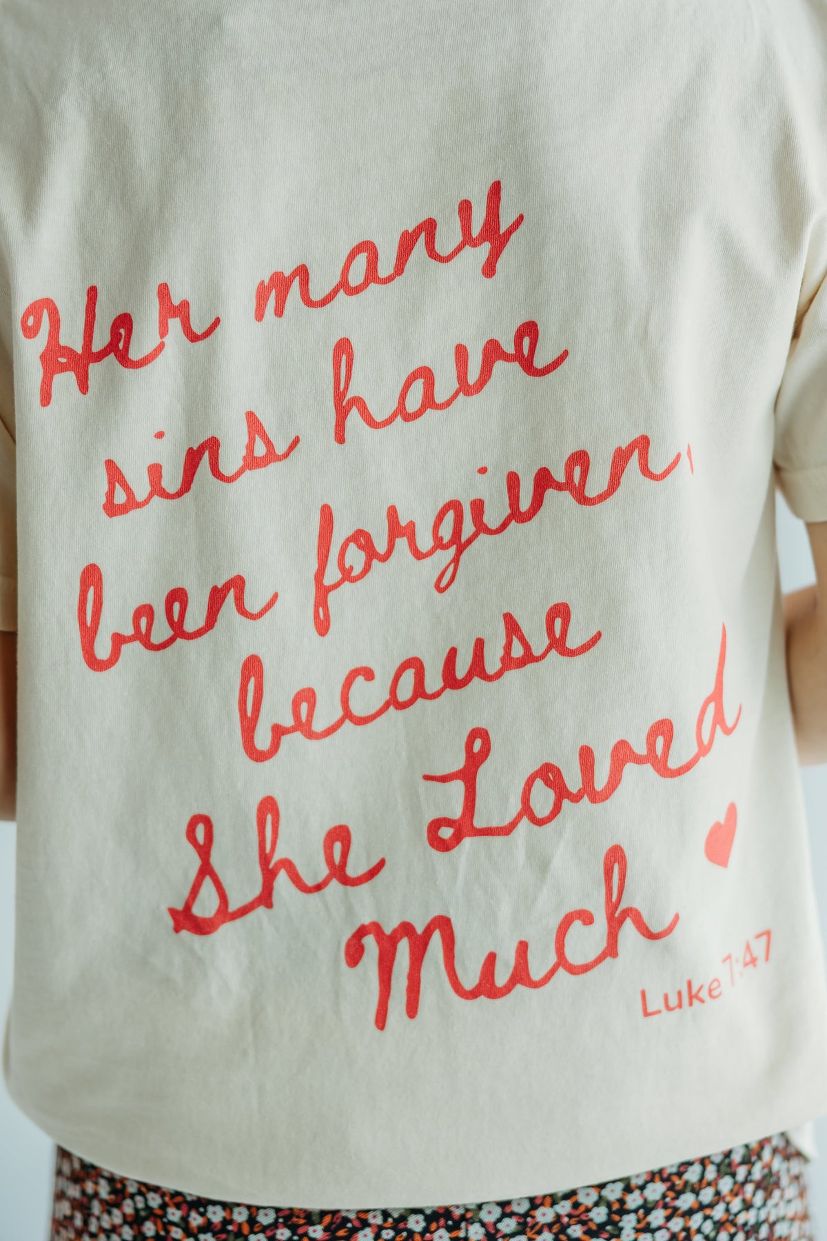She Loved Much T-Shirt - Ivory