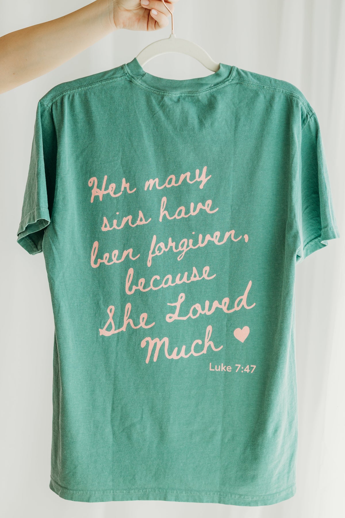She Loved Much T-Shirt - Light Green
